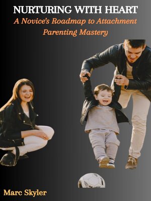 cover image of NURTURING WITH HEART